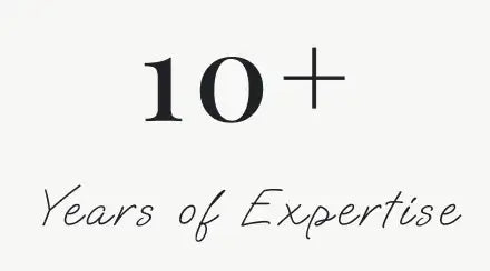 The image displays the text ’10+ years of expertise’ in a clean, modern font against a plain background.